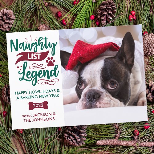 Naughty List Legend Personalized Pet Dog Photo  Holiday Card