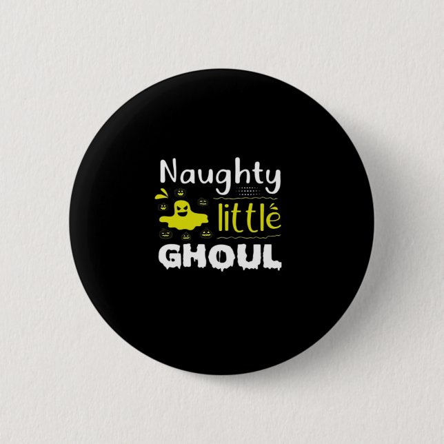 Naughty Little Ghoul Funny Halloween Design Button (Front)