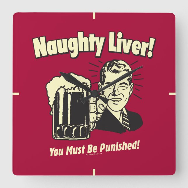 Naughty Liver: You Must Be Punished Square Wall Clock (Front)
