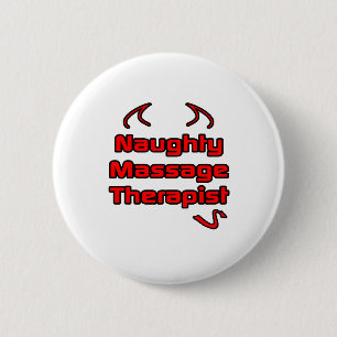 Naughty Massage Therapist Button