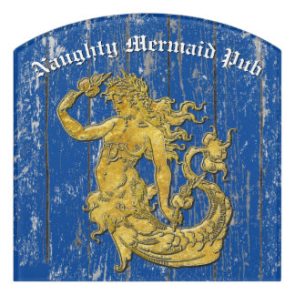 Naughty Mermaid Pub Door Sign