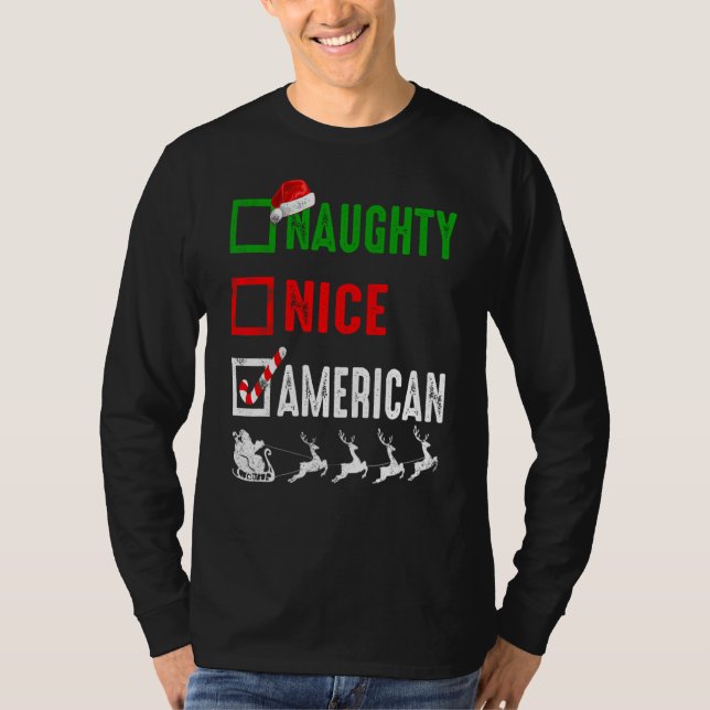 Naughty Nice American Christmas Pajamas Funny Sant T-Shirt (Front)