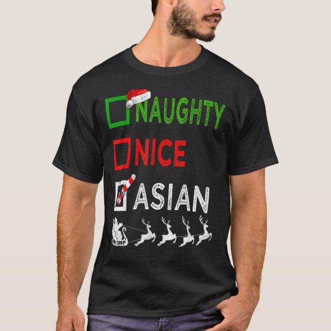 Naughty Nice Asian Christmas Pajamas Funny Santa H T-Shirt (Front)