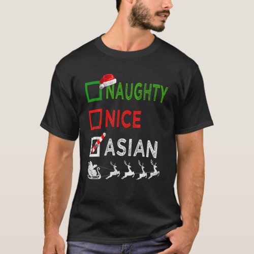 Naughty Nice Asian Christmas Pajamas Funny Santa H T_Shirt