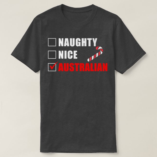 Naughty Nice Australian Candy Cane Christmas Santa T-Shirt (Design Front)