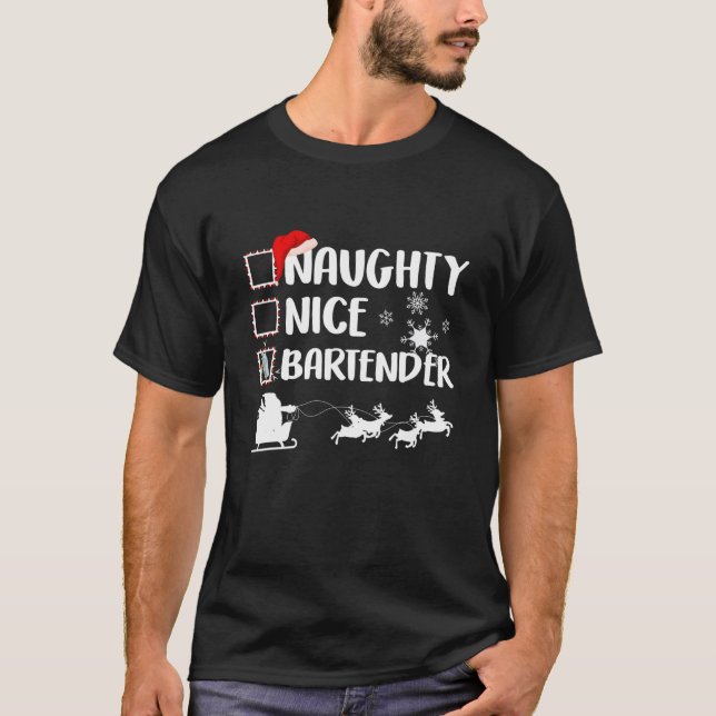 Naughty Nice Bartender Christmas Pajama Xmas T-Shirt (Front)