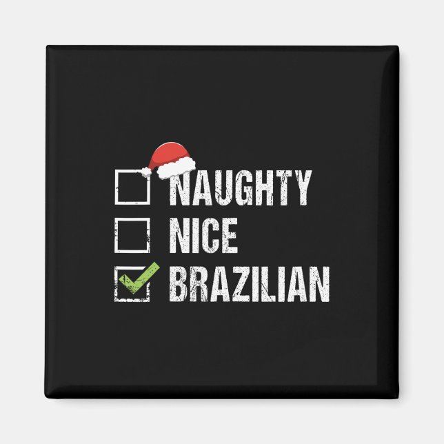 Naughty Nice Brazilian Brazil Santa Hat Christmas  Magnet (Front)