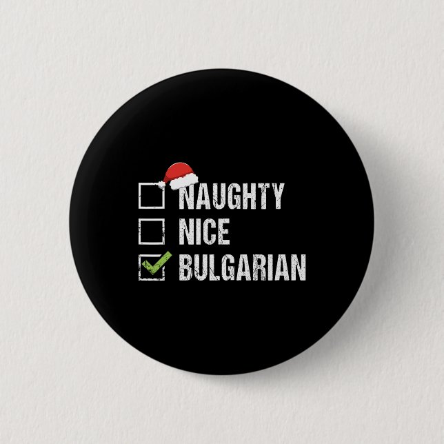 Naughty Nice Bulgarian Santa Hat Christmas Gift  Button (Front)