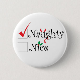 Naughty Nice Button
