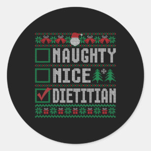 Naughty Nice Dietitian Christmas List Holiday Seas Classic Round Sticker