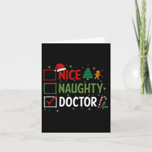 Naughty Nice Doctor Christmas Pajamas Santa Claus Card