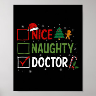 Naughty Nice Doctor Christmas Pajamas Santa Claus  Poster