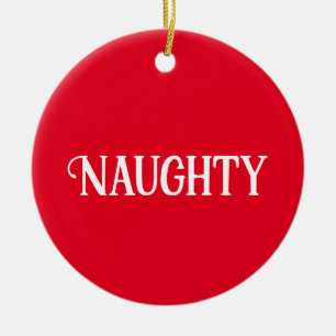 Naughty Nice Double Sided Ceramic Ornament