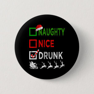Naughty Nice Drunk Christmas Pajamas Funny Santa H Button