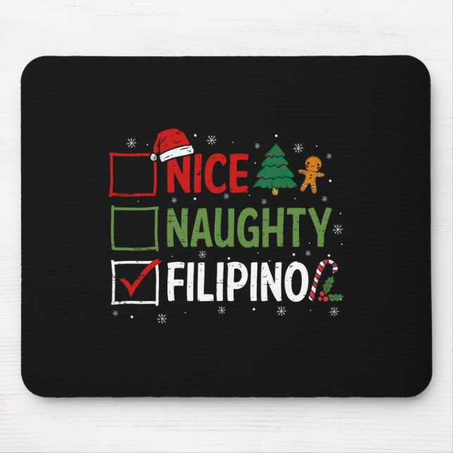 Naughty Nice Filipino Christmas Pajamas Santa Clau Mouse Pad (Front)