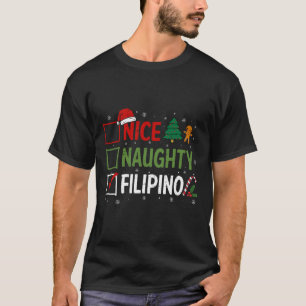 Naughty Nice Filipino Christmas Pajamas Santa Clau T-Shirt