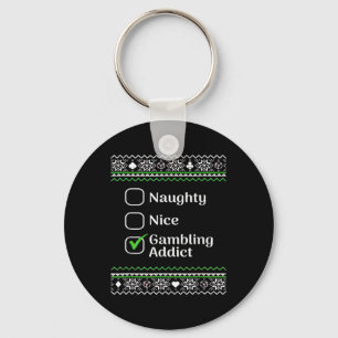Naughty Nice Gambling Addict Christmas Keychain