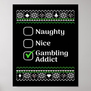 Naughty Nice Gambling Addict Christmas Poster
