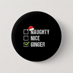 Naughty Nice Ginger Redhead Santa Hat Irish Christ Button