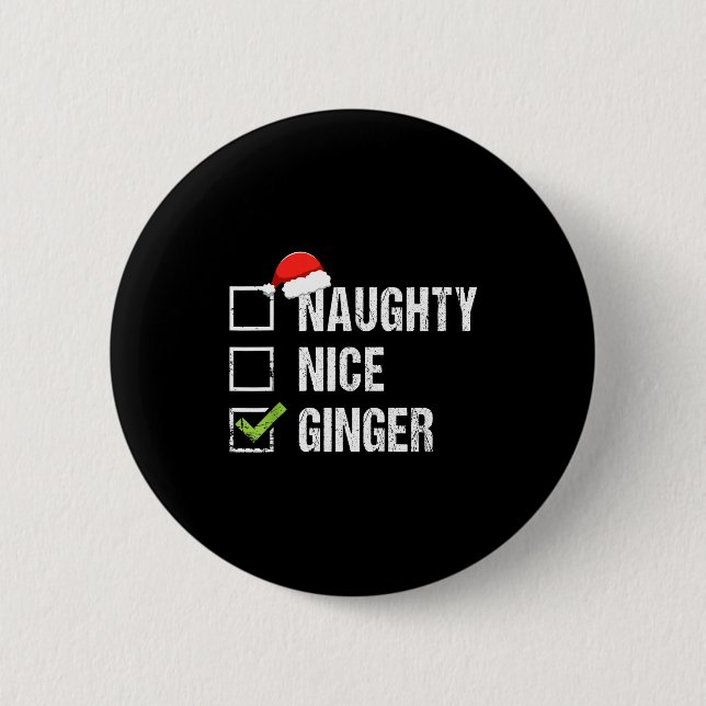 Naughty Nice Ginger Redhead Santa Hat Irish Christ Button (Front)
