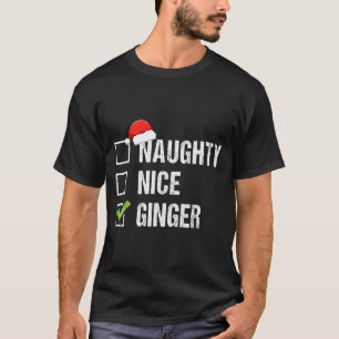 Naughty Nice Ginger Redhead Santa Hat Irish Christ T-Shirt