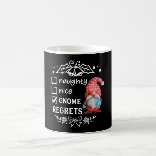 Naughty Nice Gnome Regrets Christmas Gnome Coffee Mug