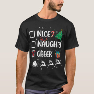 Naughty Nice Greek Christmas Funny Santa Hat Xmas  T-Shirt