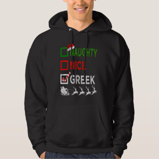 Naughty Nice Greek Christmas Pajamas Funny Santa H Hoodie