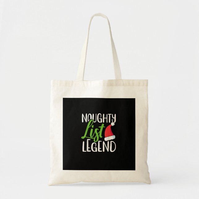 Naughty Nice Holiday List Funny Seasonal Humor Tote Bag (Front)