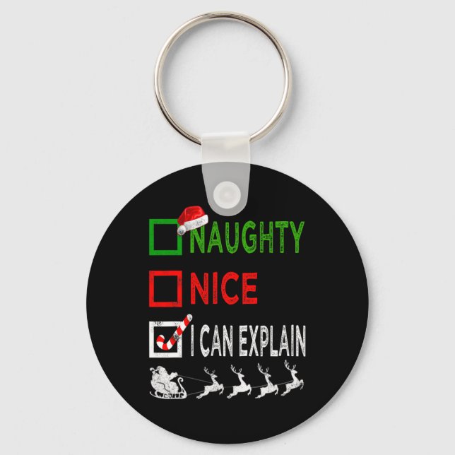 Naughty Nice I Can Explain Christmas Pajamas Funny Keychain (Front)