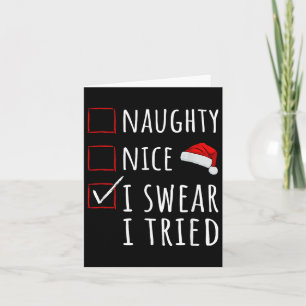 Naughty Nice I Swear I Tried Christmas List Kids W Card