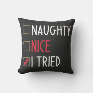 Naughty Nice I Tried Funny Black & Red Christmas Throw Pillow