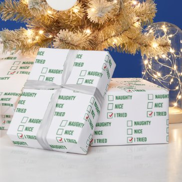 Naughty, Nice, I Tried - Funny Christmas 