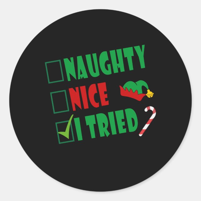 Naughty  Nice I Tried Funny Santa Classic Round Sticker (Front)
