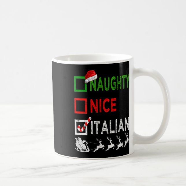 Naughty Nice Italian Christmas Pajamas Funny Santa Coffee Mug (Right)