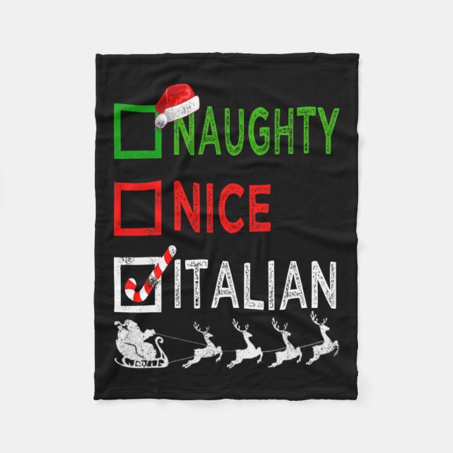 Naughty Nice Italian Christmas Pajamas Funny Santa Fleece Blanket (Front)
