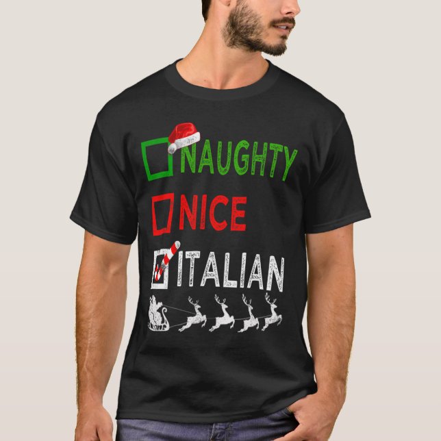 Naughty Nice Italian Christmas Pajamas Funny Santa T-Shirt (Front)