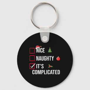 Naughty Nice Its Complicated Funny Christmas Keychain
