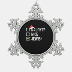 Naughty Nice Jewish Santa Christmas Snowflake Pewter Christmas Ornament