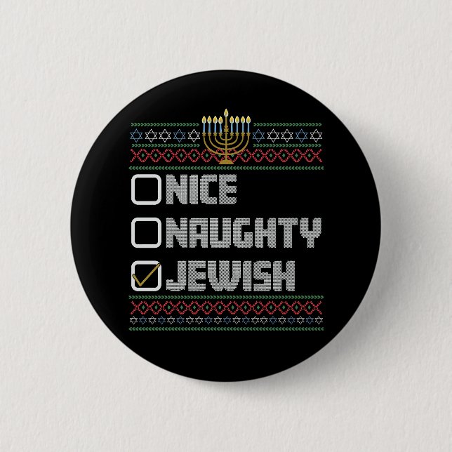 Naughty Nice Jewish Santa Ugly Christmas Hanukkah  Button (Front)
