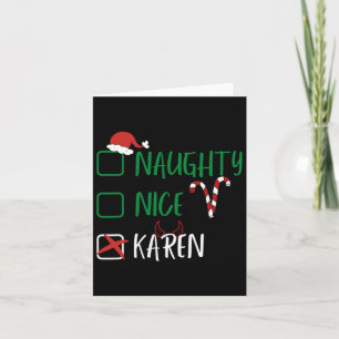 Naughty Nice Karen Christmas Funny Santa List With Card