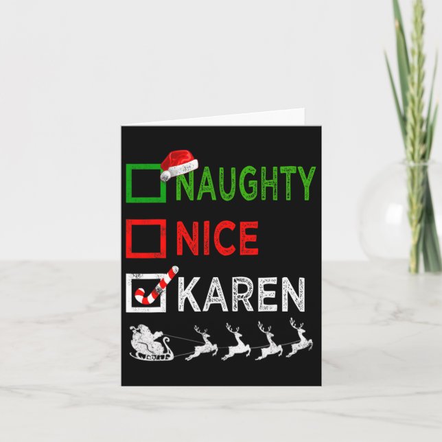 Naughty Nice Karen Christmas Pajamas Funny Santa H Card (Front)