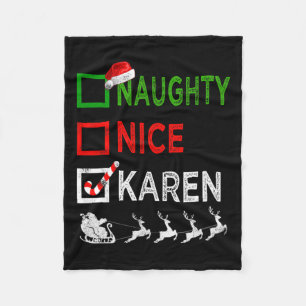 Naughty Nice Karen Christmas Pajamas Funny Santa H Fleece Blanket