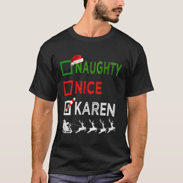 Naughty Nice Karen Pajamas Santa T-Shirt (Front)