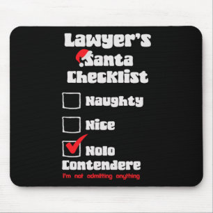 Naughty Nice Lawyer Christmas Checklist Ugly Sweat Mouse Pad
