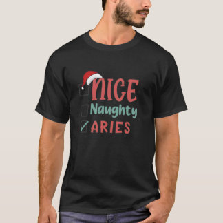 Naughty Nice List Aries Star Sign Fun Ugly Christm T-Shirt