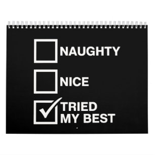 Naughty Nice List Tried My Best Santa Funny Xmas Calendar