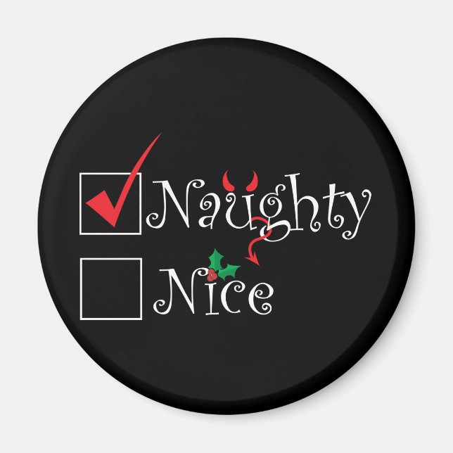 Naughty Nice Magnet (Front)
