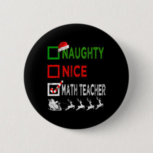 Naughty Nice Math Teacher Christmas Pajamas Funny Button