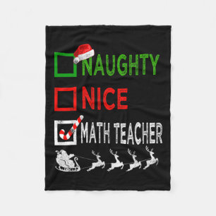 Naughty Nice Math Teacher Christmas Pajamas Funny  Fleece Blanket